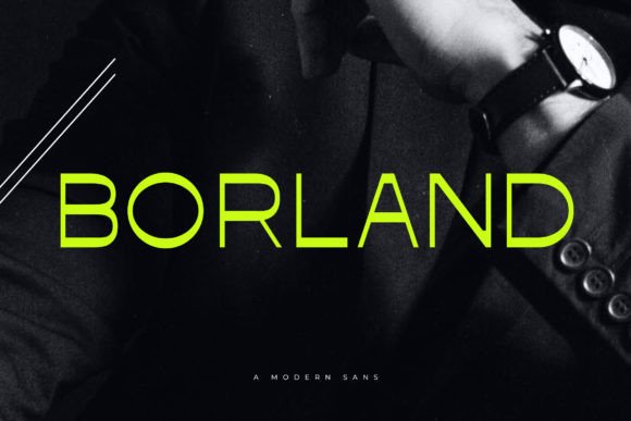 Borland: A Modern Sans Serif Font for Makers