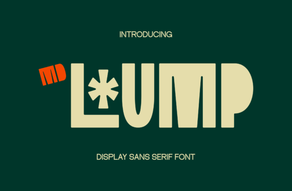 Lump Typeface Review for Bold Branding