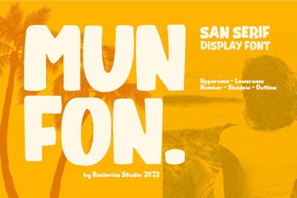 Munfon: A Playful Sans Serif Typeface for Editors