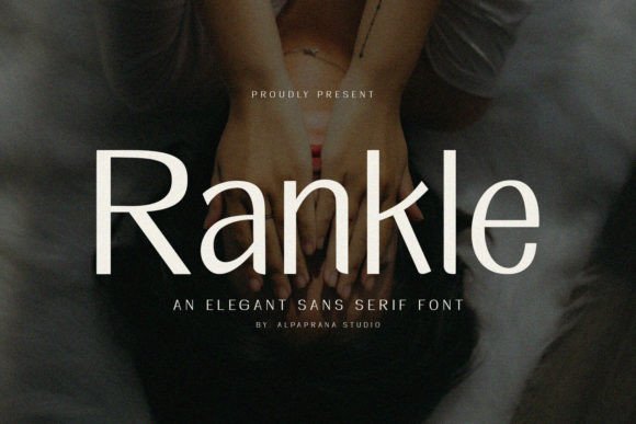 Rankle: A Modern Sans Serif Font for Elegant Branding
