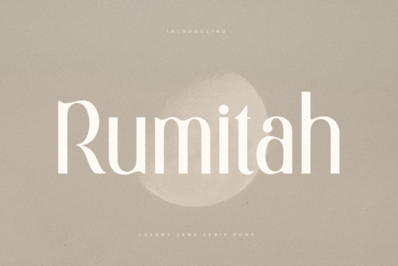 Rumitah: A Luxury Sans Serif Typeface for Makers