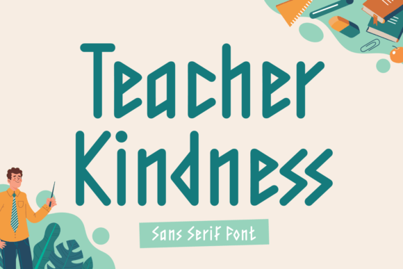 Teacher Kindness: A Versatile Sans Serif Font for Web Design
