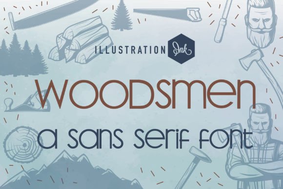 Woodsmen: A Hand-Crafted Sans Serif Font for Makers
